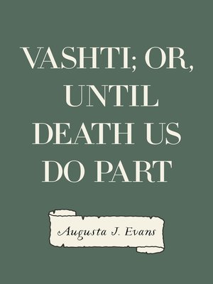 cover image of Vashti; Or, Until Death Us Do Part